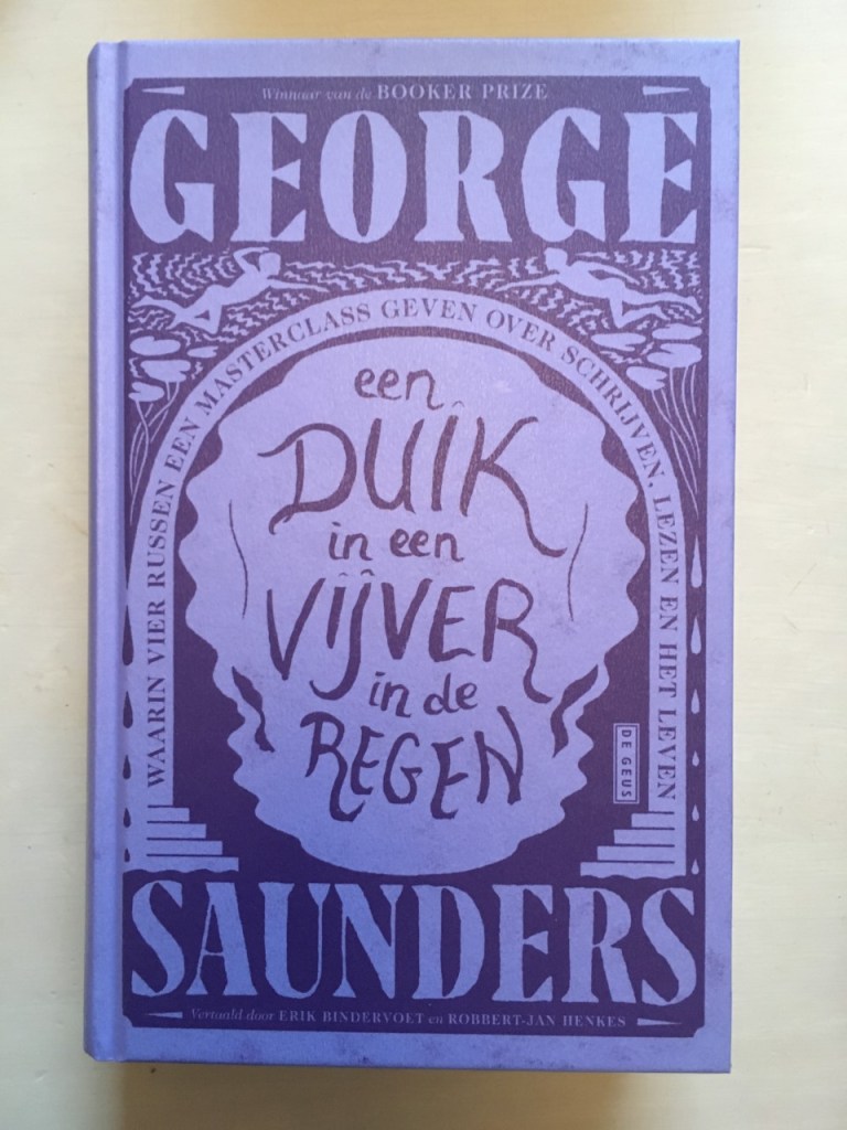 Ilja Marie Velthuis leest George SaundersEen duik ineen vijver in de regen